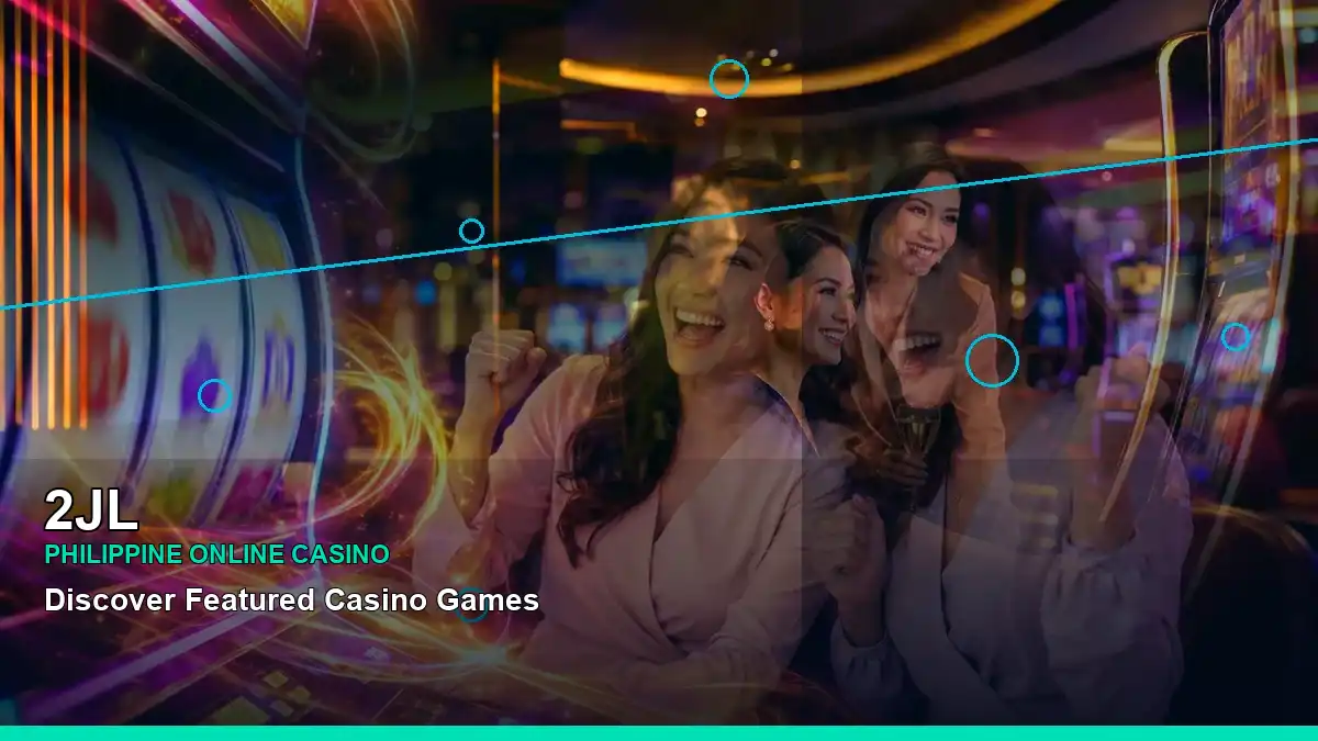 2JL high-energy mobile casino first deposit rewards in a right-diagonal layout for Philippine players — view 2